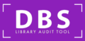 DBS Library Audit Tool